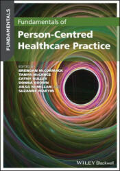 Fundamentals of Person-Centred Healthcare Practice - Tanya Mccance (ISBN: 9781119533085)