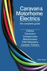 Caravan & Motorhome Electrics (ISBN: 9780648319085)