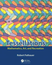 Tessellations - Robert Fathauer (ISBN: 9780367185961)