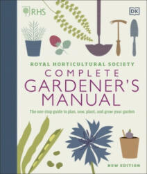 RHS Complete Gardener's Manual - DK (ISBN: 9780241432433)