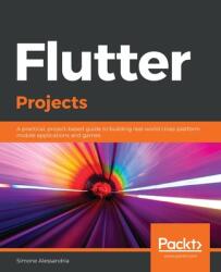 Flutter Projects (ISBN: 9781838647773)