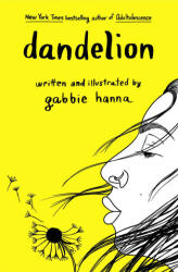 Dandelion - Gabbie Hanna (ISBN: 9781471197772)