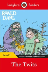 Ladybird Readers Level 1 - Roald Dahl - The Twits (ELT Graded Reader) - Roald Dahl (ISBN: 9780241368206)