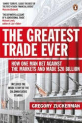 Greatest Trade Ever - Gregory Zuckerman (ISBN: 9780141043159)