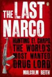 Last Narco - Malcolm Beith (ISBN: 9780141048390)