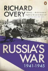 Russia's War - Richard Overy (ISBN: 9780141049175)