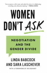 Women Don't Ask - Sara Laschever (ISBN: 9780691210537)