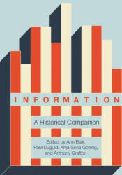 Information: A Historical Companion (ISBN: 9780691179544)