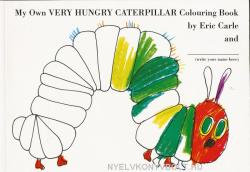 My Own Very Hungry Caterpillar Colouring Book (ISBN: 9780141500683)