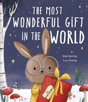 Most Wonderful Gift in the World - Mark Sperring (ISBN: 9781788813839)