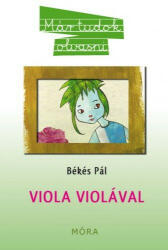 Viola violával (2010)