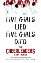 Cheerleaders - Kara Thomas (ISBN: 9781529053524)