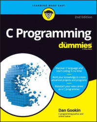 C Programming For Dummies (ISBN: 9781119740247)