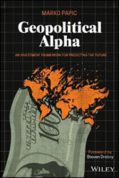 Geopolitical Alpha (ISBN: 9781119740216)