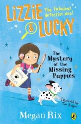 Lizzie and Lucky: The Mystery of the Missing Puppies (ISBN: 9780241455517)