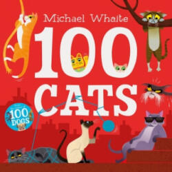 100 Cats - Michael Whaite (ISBN: 9780241349809)