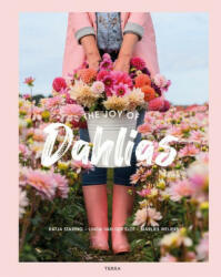 Joy of Dahlias - Linda van der Slot, Marlies Weijers (ISBN: 9789089898258)