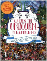 Where's the Unicorn in Wonderland? - Adrienn Schönberg (ISBN: 9781789292114)