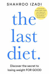 Last Diet - Shahroo Izadi (ISBN: 9781509883387)