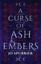 Curse of Ash and Embers - Jo Spurrier (ISBN: 9781460756331)