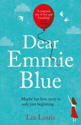 Dear Emmie Blue - Lia Louis (ISBN: 9781409184218)