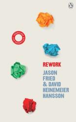 ReWork (ISBN: 9781785043024)