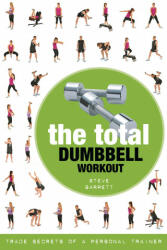 Total Dumbbell Workout - Steve Barrett (ISBN: 9781472984166)