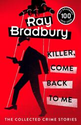 Killer, Come Back To Me (ISBN: 9780008414047)