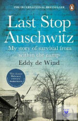 Last Stop Auschwitz (ISBN: 9781784164980)