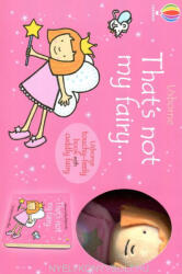 Fiona Watt: That's not my fairy. . . Book and Plush (ISBN: 9781474989091)