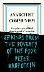 Anarchist Communism (ISBN: 9780241472408)
