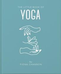 The Little Book of Yoga (ISBN: 9781911610694)