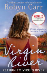 Return To Virgin River - Robyn Carr (ISBN: 9781848458345)