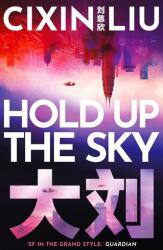 Hold Up The Sky (ISBN: 9781838937621)