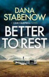 Better to Rest - Dana Stabenow (ISBN: 9781800240391)
