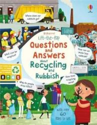Lift the Flap Questions and Answers about Recycling and Rubbish (ISBN: 9781474950664)
