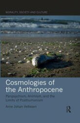 Cosmologies of the Anthropocene - Arne Johan Vetlesen (ISBN: 9780367545345)