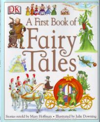 First Book of Fairy Tales - Mary Hoffman (ISBN: 9781405315531)