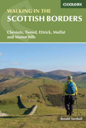 Walking in the Scottish Borders Cicerone túrakalauz, útikönyv - angol (ISBN: 9781786310118)