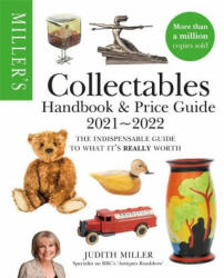 Miller's Collectables Handbook & Price Guide 2021-2022 - Judith Miller (ISBN: 9781784726669)