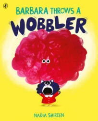 Barbara Throws a Wobbler (ISBN: 9781780081366)