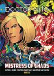 Doctor Who: Mistress Of Chaos - Scott Gray, John Ross, Mike Collins (ISBN: 9781846533860)