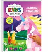 Kaleidoscope Kids Sticker Mosaics. Mythical Creatures (ISBN: 9781488942181)