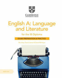 English A: Language and Literature for the Ib Diploma Exam Preparation and Practice with Digital Access (ISBN: 9781108704960)