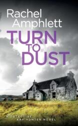 Turn to Dust (ISBN: 9781913498245)