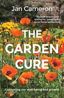 Garden Cure - Cultivating our well-being and growth (ISBN: 9781912235872)