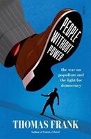 People Without Power - the war on populism and the fight for democracy (ISBN: 9781912854226)