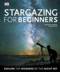 Stargazing for Beginners - Will Gater (ISBN: 9780241440599)