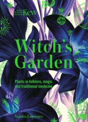 Kew - The Witch's Garden (ISBN: 9781787394360)