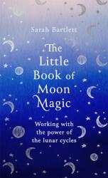 The Little Book of Moon Magic (ISBN: 9780349425641)